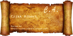Czikk Albert névjegykártya